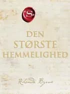 Den største hemmelighed af Rhonda Byrne