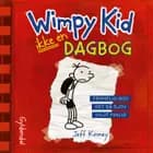 Wimpy Kid 1 - Ikke en dagbog af Jeff Kinney