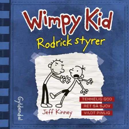 Wimpy Kid 2 - Rodrick styrer af Jeff Kinney