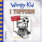 Wimpy Kid 16 - I topform af Jeff Kinney