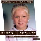 Pigen i spejlet af Lonnie Liv Henriksen og Søren Flott