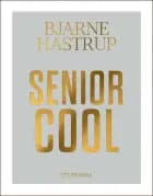 SENIOR COOL af Bjarne Hastrup