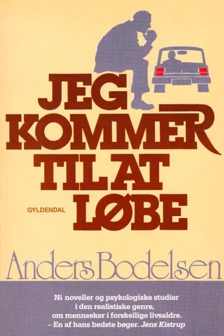 Jeg kommer til at løbe af Anders Bodelsen
