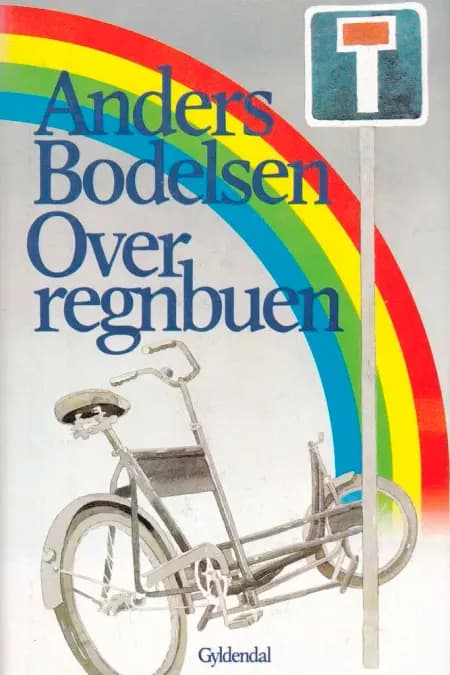 Over regnbuen af Anders Bodelsen