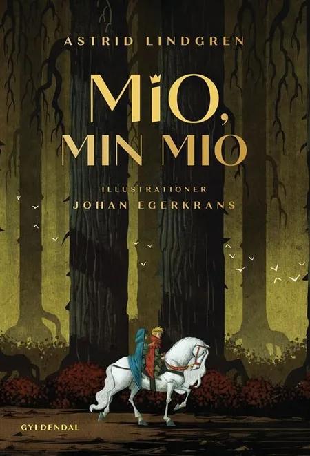 Mio, min Mio af Astrid Lindgren