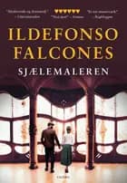 Sjælemaleren af Ildefonso Falcones
