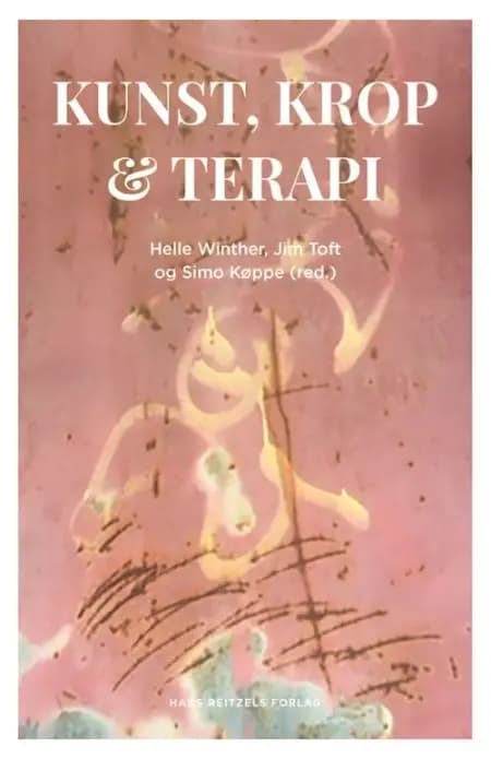 Kunst, krop og terapi af Simo Køppe