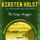 De lange skygger af Kirsten Holst