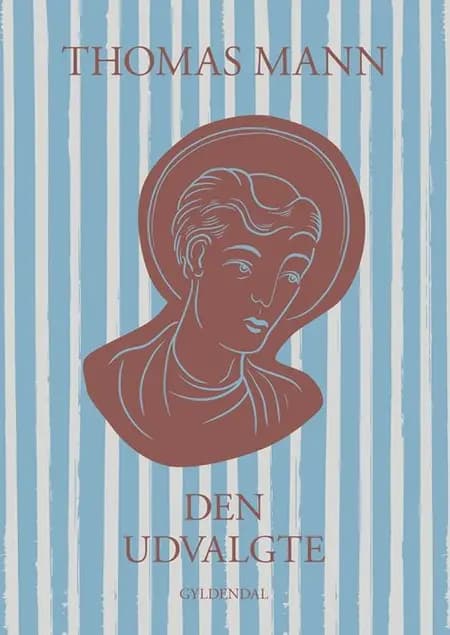 Den Udvalgte af Thomas Mann