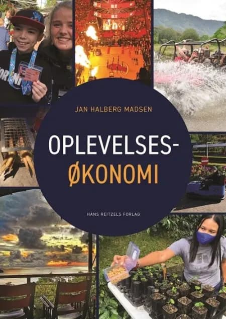 Oplevelsesøkonomi af Jan Halberg Madsen