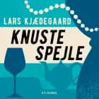 Knuste spejle af Lars Kjædegaard