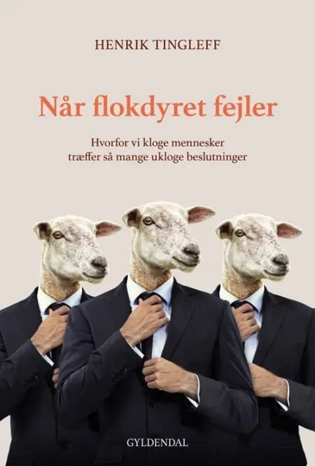 Når flokdyret fejler af Henrik Tingleff
