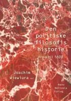 Den politiske filosofis historie af Claus Bryld, Hans Fink og Ditlev Tamm