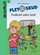 Pletskud. Fodbold uden bold af Birgitte Bregnedal