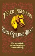 Den Gyldne Hest af Peter Ingemann