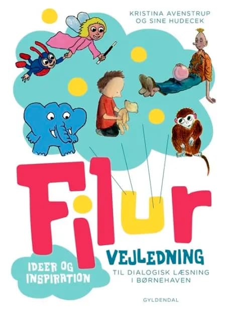 Filur. Vejledning af Kristina Avenstrup
