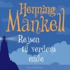 Joel 4 - Rejsen til verdens ende af Henning Mankell