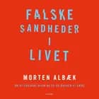 Falske sandheder i livet