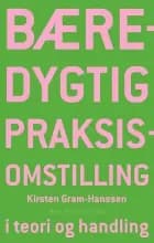 Bæredygtig praksisomstilling