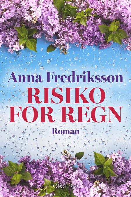 Risiko for regn af Anna Fredriksson