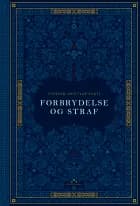 Forbrydelse og straf af F. M. Dostojevskij