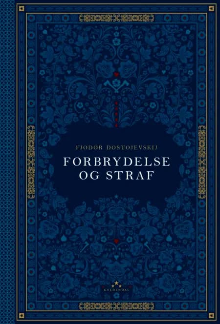 Forbrydelse og straf af F. M. Dostojevskij