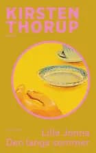 Lille Jonna / Den lange sommer af Kirsten Thorup
