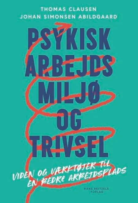 Psykisk Arbejdsmiljø og Trivsel af Thomas Clausen