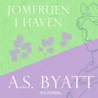 Jomfruen i haven af A. S. Byatt