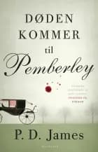 Døden kommer til Pemberley af P.D. James