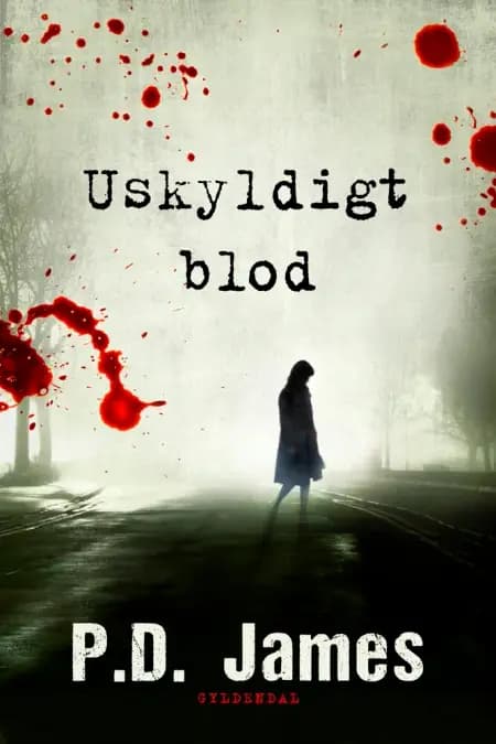 Uskyldigt blod af P.D. James