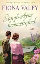 Sanglærkens hemmelighed af Fiona Valpy