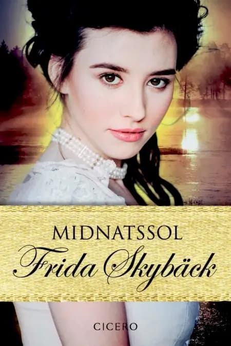 Midnatssol af Frida Skybäck