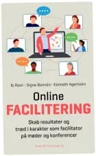 Onlinefacilitering af Kenneth Agerholm, Ib Ravn og Signe Bonnén