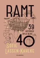 Ramt af Sofie Lassen-Kahlke