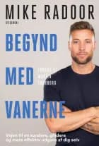 Begynd med vanerne af Mike Radoor