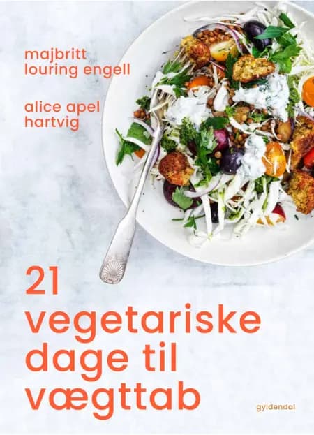 21 vegetariske dage til vægttab af Alice Apel Hartvig