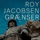 Grænser af Roy Jacobsen