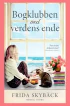 Bogklubben ved verdens ende af Frida Skybäck