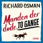 Manden der døde to gange af Richard Osman