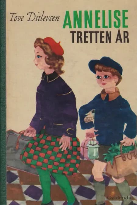Annelise - tretten år af Tove Ditlevsen