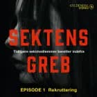 Sektens greb - Rekruttering EP#1 af Camilla Johnson