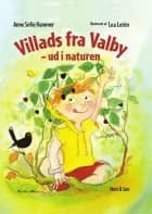 Villads fra Valby - ud i naturen af Anne Sofie Hammer