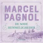 De søde hemmeligheder af Marcel Pagnol