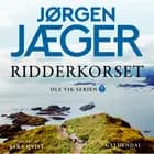 Ridderkorset af Jørgen Jæger