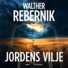 Jordens vilje af Walther Rebernik