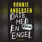 Date med en engel af Ronnie Andersen