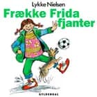Frække Frida fjanter af Lykke Nielsen