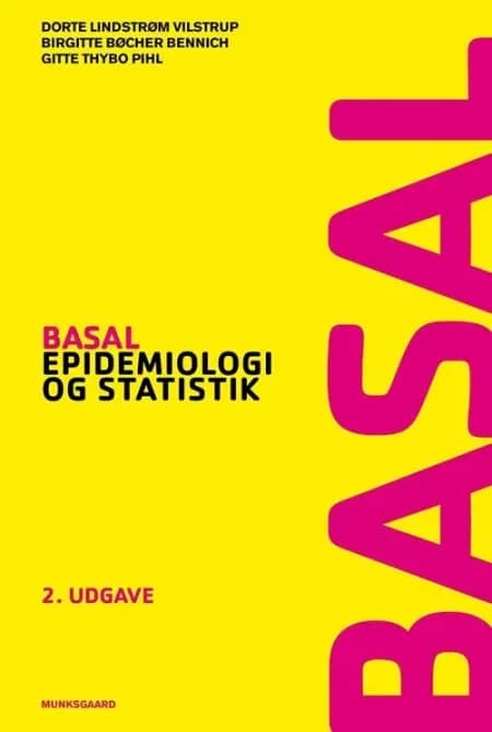Basal epidemiologi og statistik af Birgitte Bøcher Bennich