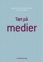 Tæt på medier af Johannes Fibiger, Martin Jørgensen og Jørgen Asmussen